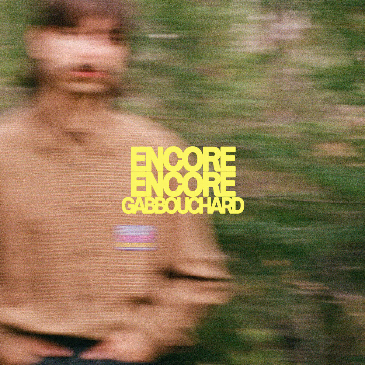 ENCORE ENCORE - GAB BOUCHARD