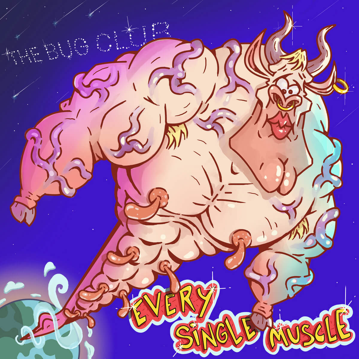 EVERY SINGLE MUSCLE - THE BUG CLUB