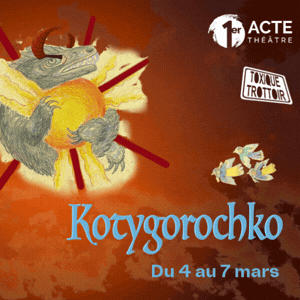 Théâtre Premier acte - Kotygorochko