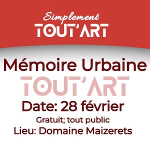 Simplement Tout'Art - Mémoire urbaine