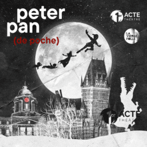 Théâtre Premier acte - Peter Pan de poche