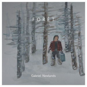 Pochette extrait Forêt de Gabriel Newlands