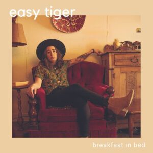 Pochette album breakfast in bed de easy tiger